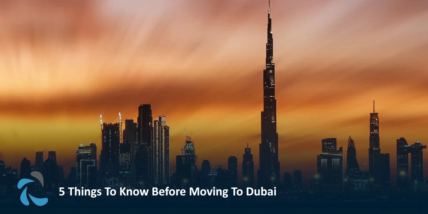 Moving to Dubai