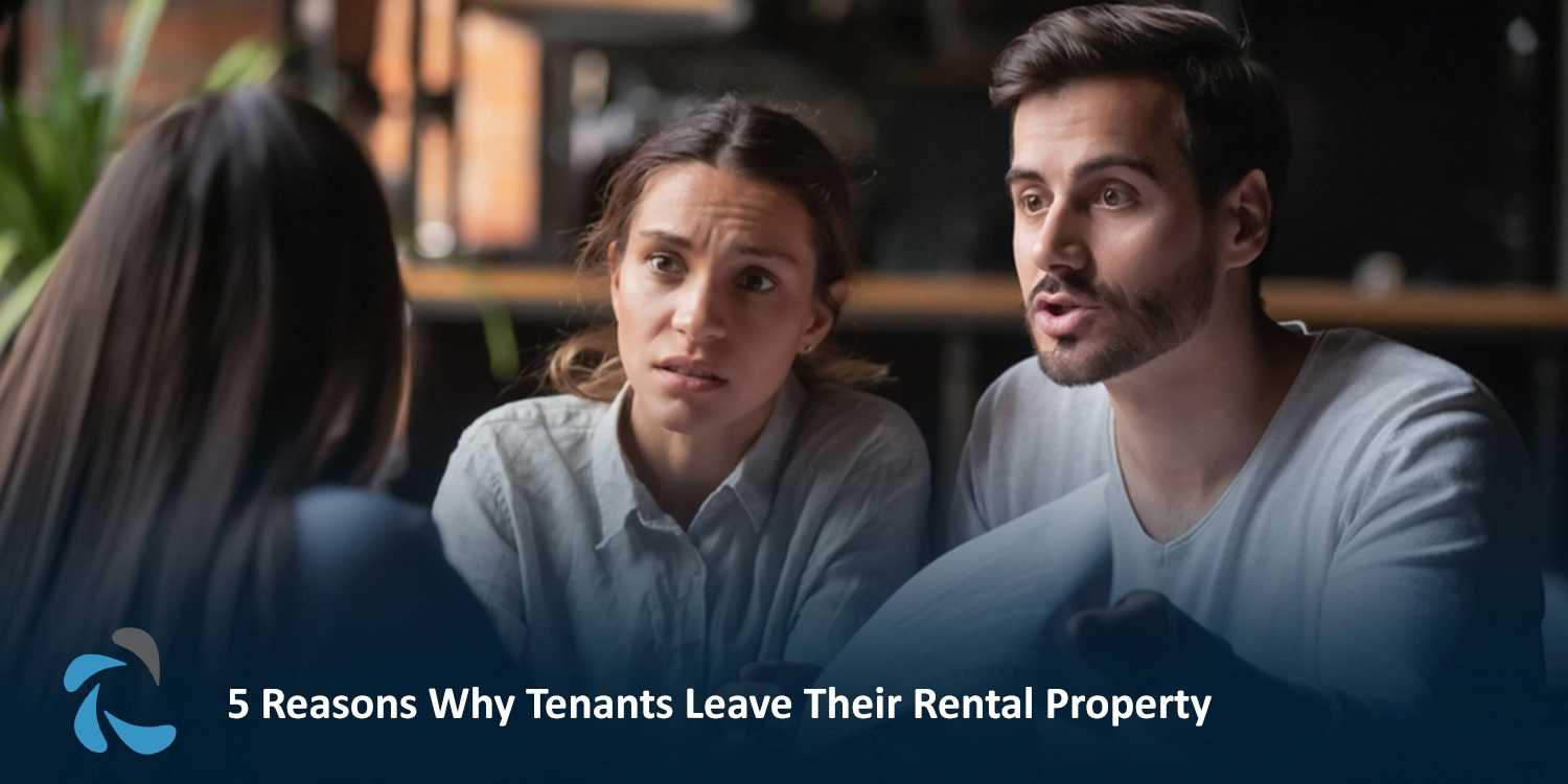 Why Tenants Leave Rental Property
